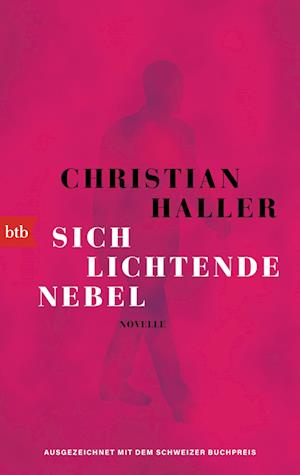 Cover for Christian Haller · Sich lichtende Nebel (Book) (2024)