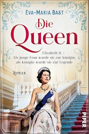 Cover for Eva-Maria Bast · Die Queen (Book) (2022)