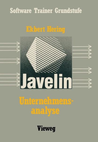 Cover for Ekbert Hering · Unternehmensanalyse Mit Javelin: Eine Einfuhrung Mit Fallbeispielen (Paperback Book) [1987 edition] (1987)