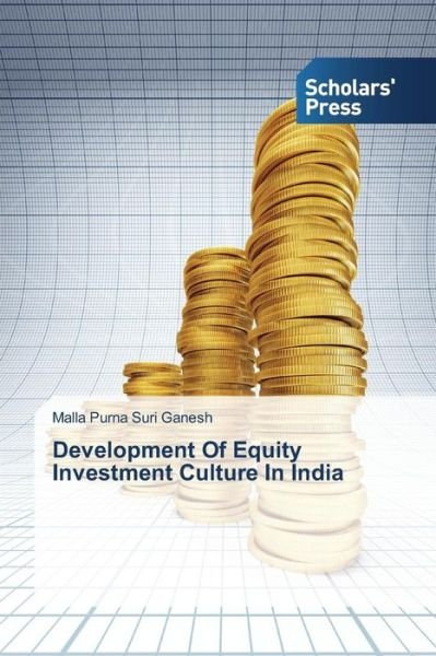 Cover for Malla Purna Suri Ganesh · Development of Equity Investment Culture in India (Paperback Book) (2013)
