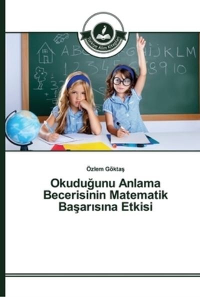 Cover for Göktas · Okudugunu Anlama Becerisinin Mat (Buch) (2015)