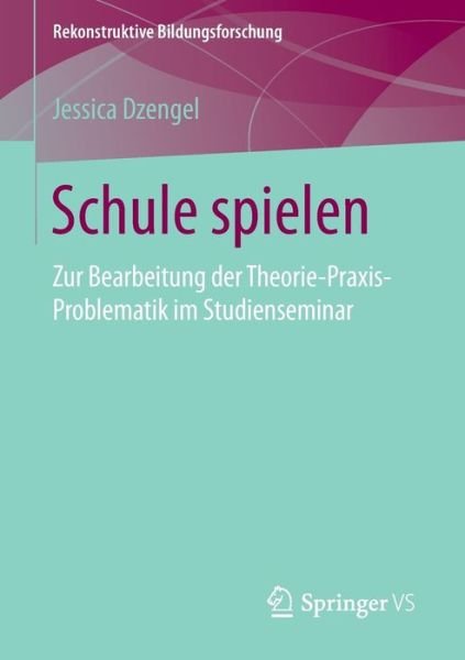 Cover for Dzengel · Schule spielen (Bog) (2016)