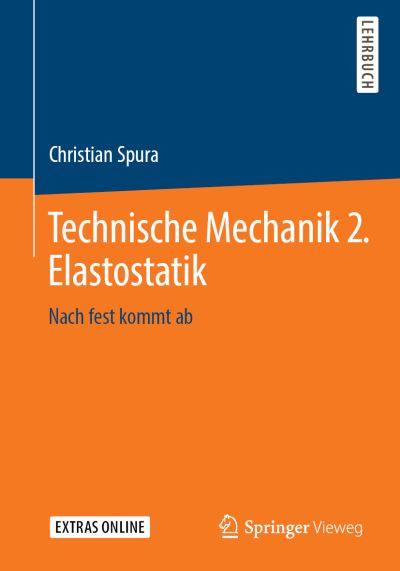Cover for Christian Spura · Technische Mechanik 2 Elastostatik (Book) (2019)