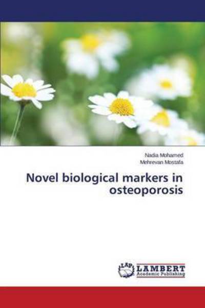 Cover for Mohamed · Novel biological markers in ost (Book) (2015)
