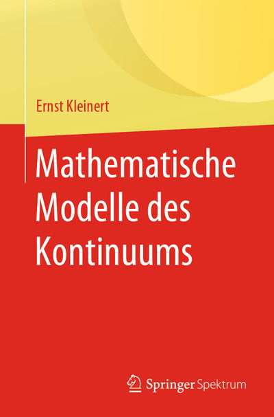 Cover for Ernst Kleinert · Mathematische Modelle des Kontinuums (Buch) [1. Aufl. 2019 edition] (2020)