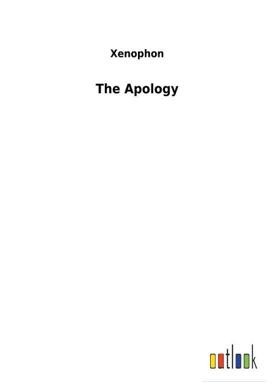 Cover for Xenophon · The Apology (Bog) (2018)