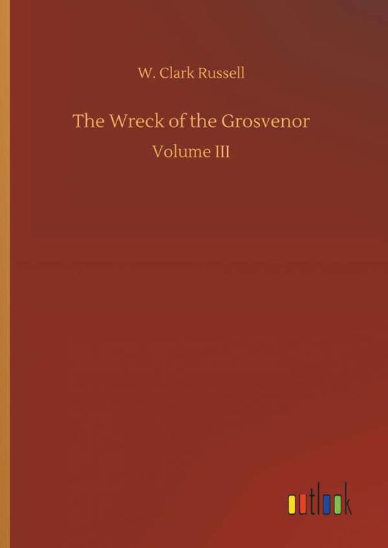 Cover for Russell · The Wreck of the Grosvenor (Bog) (2018)