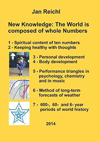 Cover for Jan Reichl · New Knowledge: the World is Composed of Whole Numbers (Paperback Book) (2014)