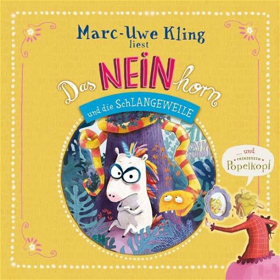 Cover for Marc-Uwe Kling · Neinhorn &amp; Schlangeweile,prinzessin Popelkopf (CD) (2021)