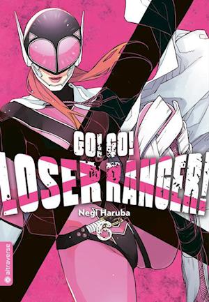 Cover for Negi Haruba · Go! Go! Loser Ranger! 06 (Book) (2025)