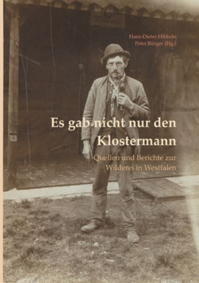 Cover for Peter Brger · Es gab nicht nur den Klostermann (Paperback Book) (2022)
