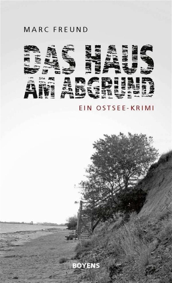 Cover for Freund · Das Haus am Abgrund (Bok)