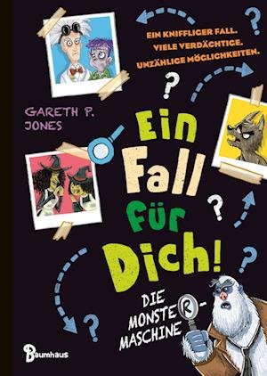 Cover for Gareth P. Jones · Ein Fall für DICH - Die Monster-Maschine (Bok) (2023)