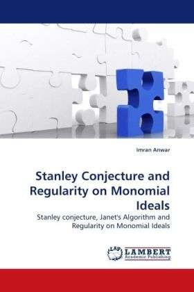 Cover for Anwar · Stanley Conjecture and Regularity (Book)