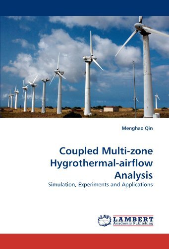 Cover for Menghao Qin · Coupled Multi-zone Hygrothermal-airflow Analysis: Simulation, Experiments and Applications (Taschenbuch) (2010)