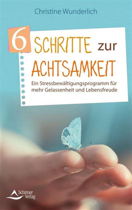 Cover for Wunderlich · 6 Schritte zur Achtsamkeit (Book)