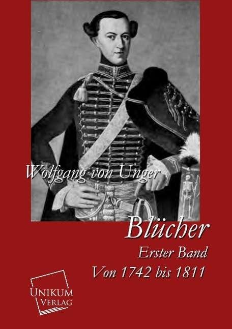 Cover for Unger · Blücher.1 (Bog)