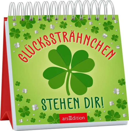 Glückssträhnchen stehen dir! - Ars Edition GmbH - Livros - Ars Edition GmbH - 9783845845784 - 13 de janeiro de 2022