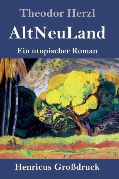 Cover for Theodor Herzl · AltNeuLand (Grossdruck) (Innbunden bok) (2019)