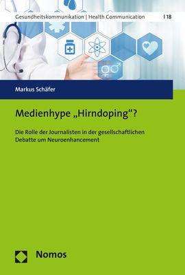 Cover for Schäfer · Medienhype 'Hirndoping'? (Book) (2018)