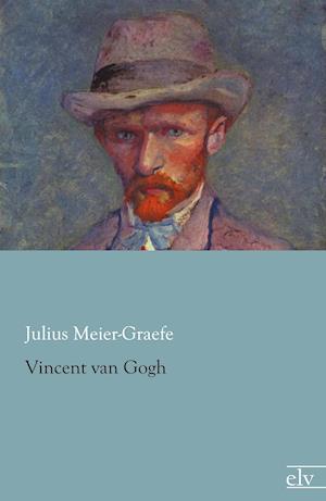 Cover for Meier-Graefe · Vincent van Gogh (Book)