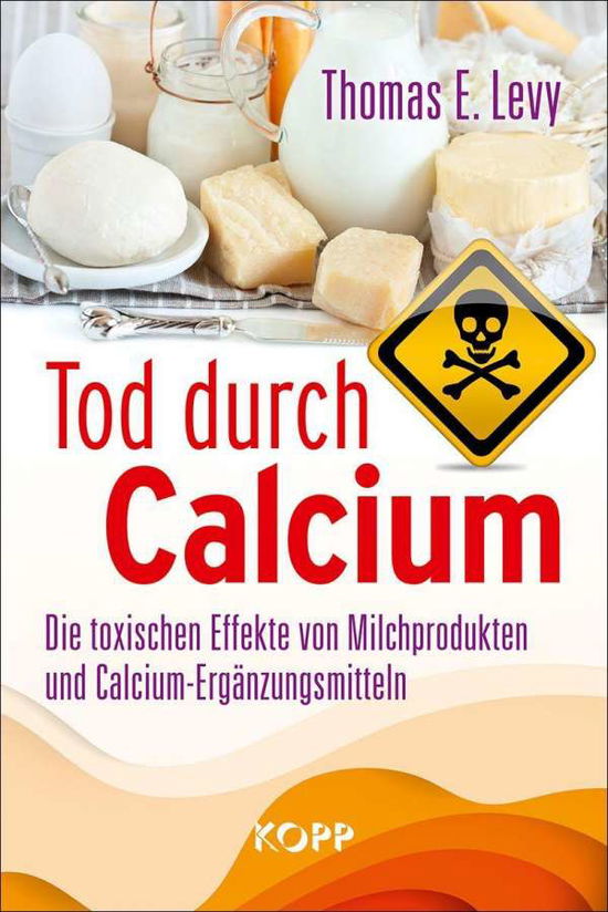 Cover for Levy · Tod durch Calcium (Book)