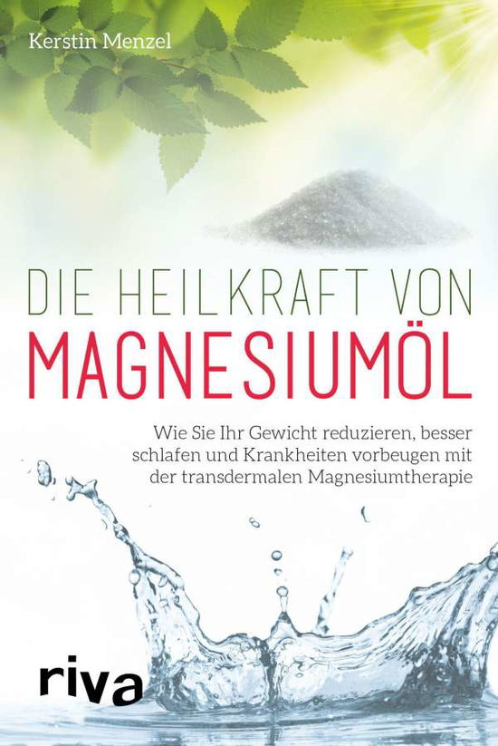 Cover for Menzel · Die Heilkraft von Magnesiumöl (Book)