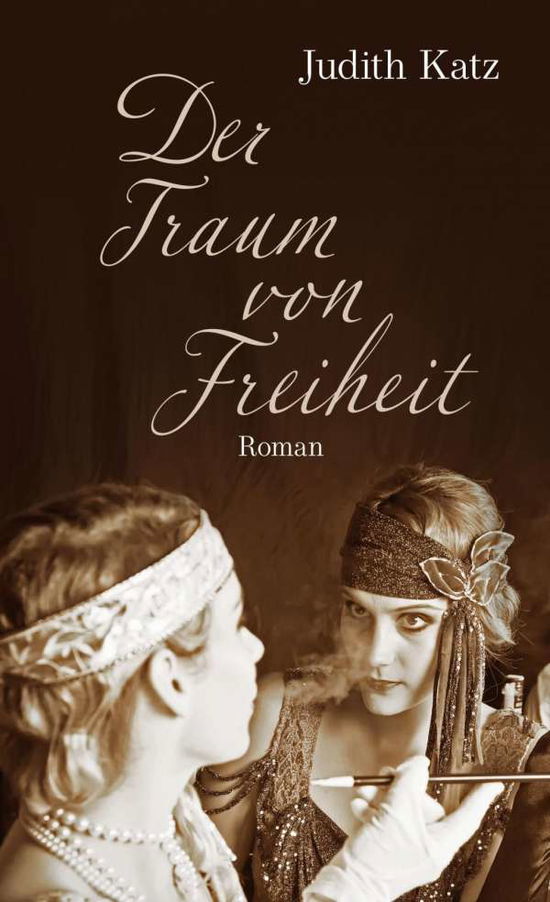 Cover for Katz · Der Traum von Freiheit (Book)