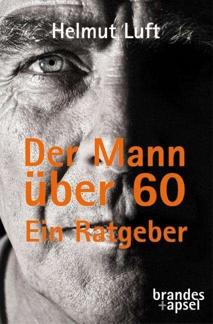 Cover for Luft · Der Mann über 60 (Bog)
