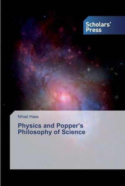 Cover for Haas · Physics and Popper's Philosophy of (Bok) (2019)