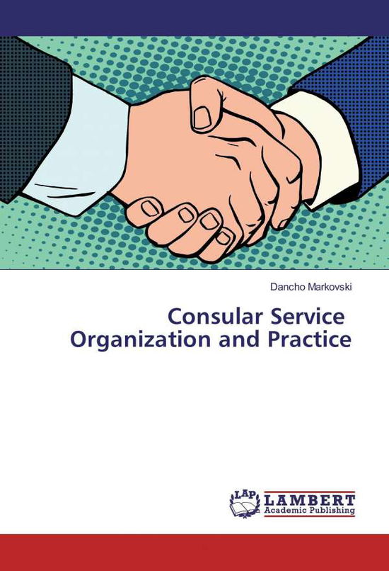 Cover for Markovski · Consular Service Organization (Book)