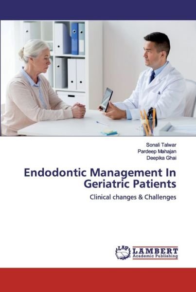 Cover for Talwar · Endodontic Management In Geriatr (Book) (2020)