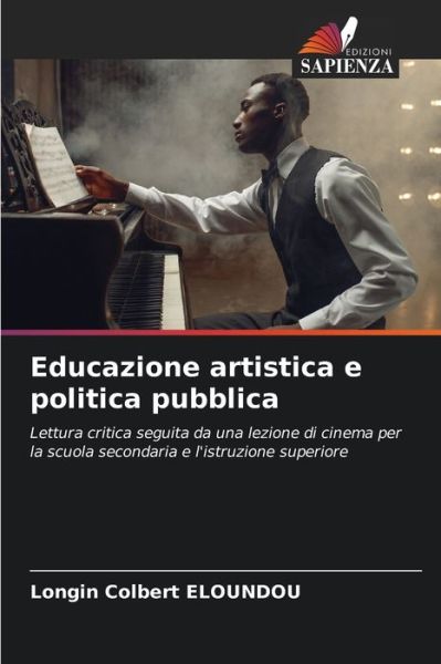 Cover for Longin Colbert Eloundou · Educazione artistica e politica pubblica (Paperback Book) (2021)