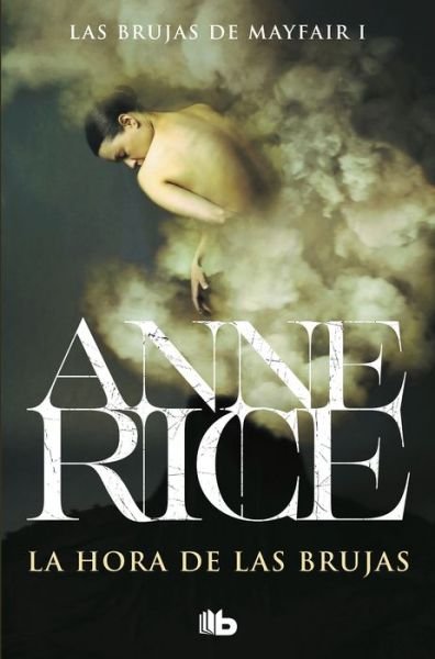 Cover for Anne Rice · Hora de Las Brujas / the Witching Hour (Book) (2019)