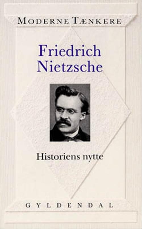 Cover for Friedrich Nietzsche · Historiens nytte (Sewn Spine Book) [1er édition] (1996)