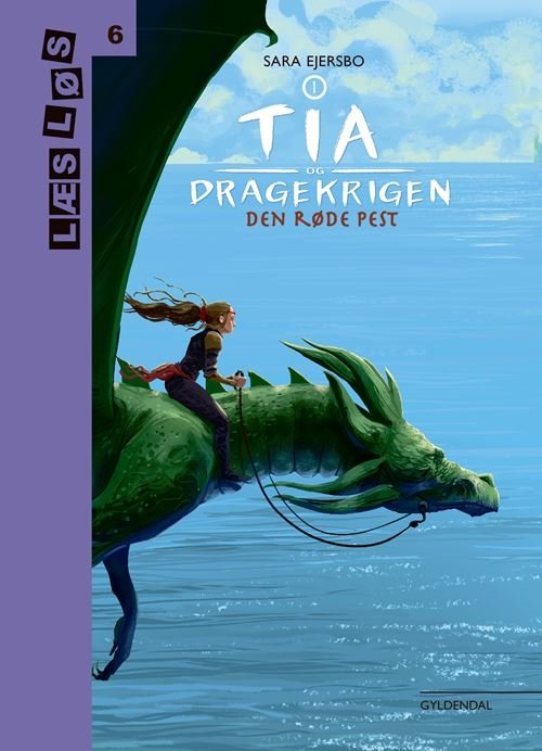 Cover for Sara Ejersbo · Læs løs 6: Tia og dragekrigen 1. Rød pest (Innbunden bok) [1. utgave] (2020)