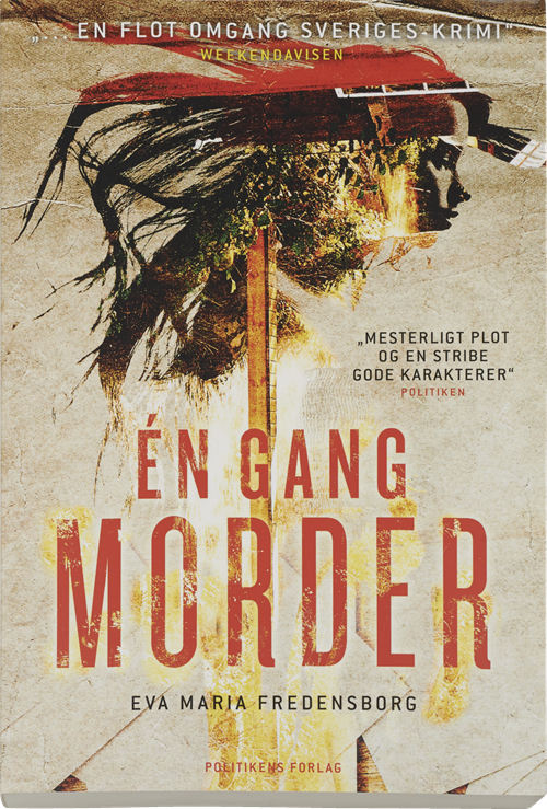 Cover for Eva Maria Fredensborg · Èn gang morder (Sewn Spine Book) [1er édition] (2015)