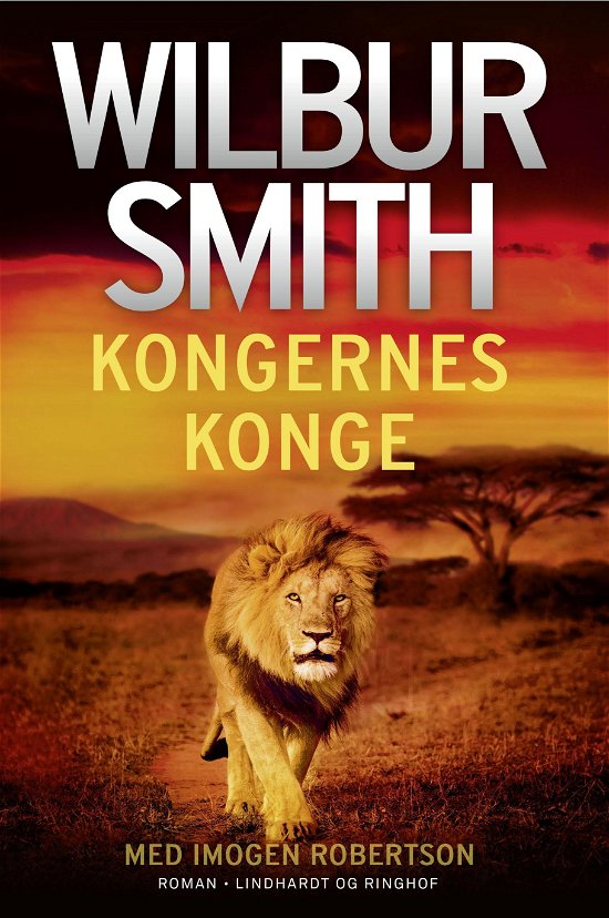 Cover for Wilbur Smith · Courtney-serien: Kongernes konge (Bound Book) [1st edition] (2019)