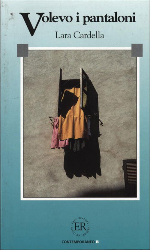 Cover for Lara Cardella · Volevo i pantaloni, B (Sewn Spine Book) [1st edition] (1993)