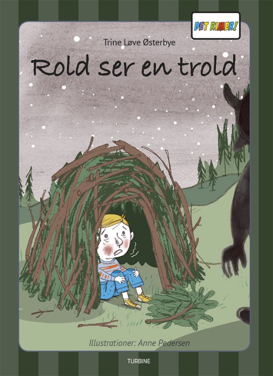 Cover for Trine Løve Østerbye · Det rimer: Rold ser en trold (Hardcover Book) [1. Painos] (2019)