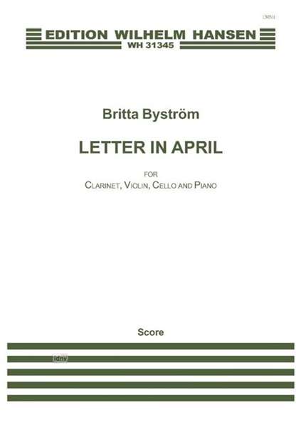 Cover for Britta Bystrom · Britta Bystrom: Letter in April (Score) (Sheet music) (2015)