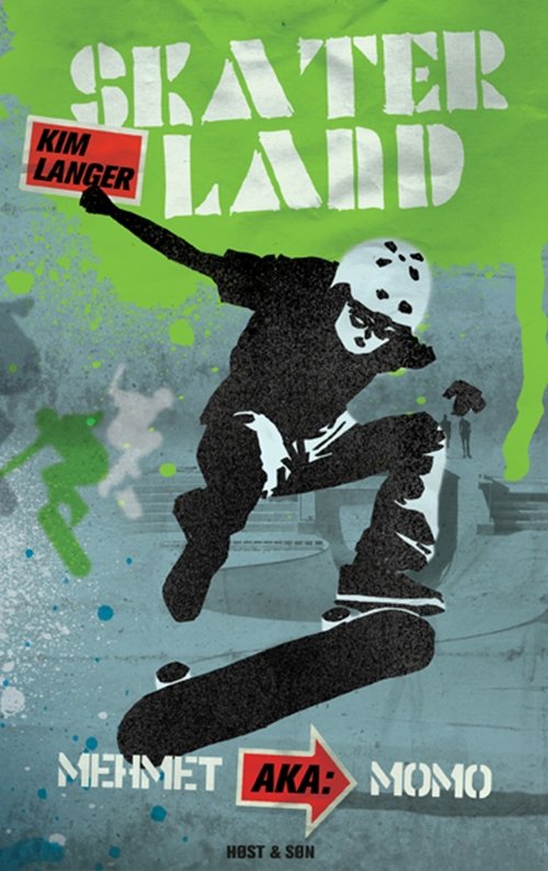Cover for Kim Langer · Skaterland: Skaterland 2 - Mehmet aka Momo (Indbundet Bog) [1. udgave] [Indbundet] (2012)