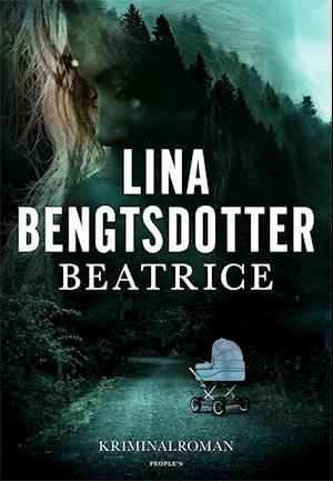 Cover for Lina Bengtsdotter · Charlie Lager: Beatrice (Bound Book) [1.º edición] (2021)