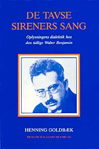 Cover for Henning Goldbæk · De tavse sireners sang (Sewn Spine Book) [1st edition] (1990)