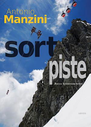 Cover for Antonio Manzini · Rocco Schiavone-krimi: Sort piste (Sewn Spine Book) [1st edition] (2019)