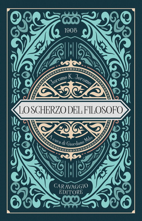 Cover for Jerome K. Jerome · Lo Scherzo Del Filosofo (Book)