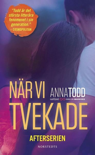 Cover for Anna Todd · After series: After. När vi tvekade (Paperback Book) (2016)