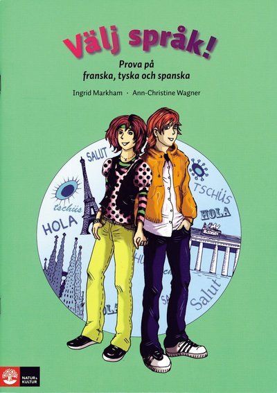 Cover for Ann-Christine Wagner · Välj språk! : prova på franska, tyska och spanska (Book) (2007)