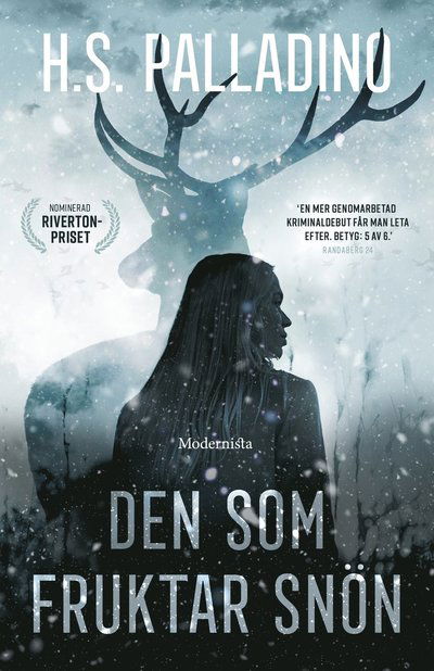 Cover for H. S. Palladino · Den som fruktar snön (Hardcover Book) (2023)