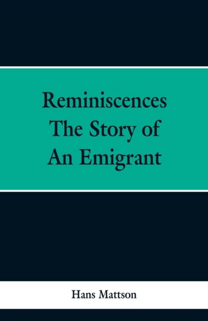 Cover for Hans Mattson · Reminiscences (Paperback Bog) (2019)